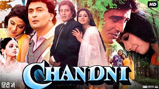 Chandni Full Movie 1989  Rishi Kapoor  Sridevi  Vinod Khanna  Review amp Facts HD [upl. by Yenalem]