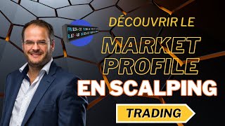 TRADING  DECOUVRIR LE MARKET PROFILE bourse trader [upl. by Anawahs]