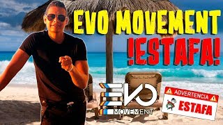 EVO Movement Estafa la verdad que nadie dice IM Master academy [upl. by Yruoc]