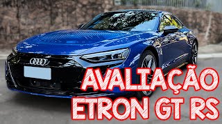 Avaliação Audi Etron GT RS 2022  O CARRO MAIS RÁPIDO QUE JÁ FILMEI [upl. by Idieh762]