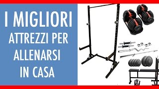 ATTREZZI 🏋 MIGLIORI PER FARE PALESTRA IN CASA 🏡  QUESTI SONO IL TOP [upl. by Ulrika]