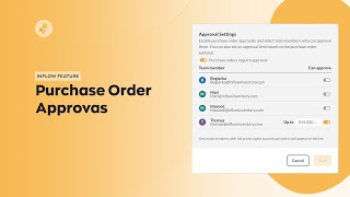inFlow Feature PO Approvals [upl. by Wandie907]