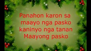 Enchi  Panahon Sa Maayo Nga Pasko [upl. by Lynnelle435]