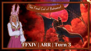 FFXIV  Bahamut Raid  Lv 50  The Final Coil of Bahamut Turn 3 [upl. by Norri]