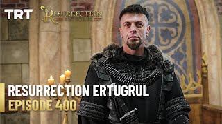 Resurrection Ertugrul Season 5 Episode 400 [upl. by Aisatsanna280]