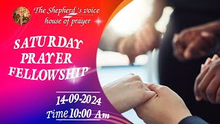 TheShepherdsvoicehouseofprayer 14 September 2024 SATURDAY PRAYER FELLOWSHIP Pr John A Henry [upl. by Ardenia81]