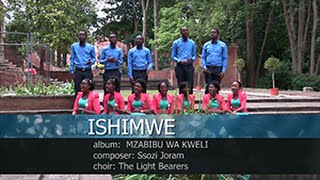 ISHIMWE by The Light Bearers [upl. by Dnaleel187]