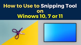 How to Use Snipping Tool in Windows 11 How to Use Snipping Tool in Windows 10 [upl. by Ydnolem363]