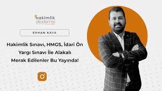 Hakimlik Sınavı HMGS İdari Ön Yargı Sınavı İle Alakalı Merak Edilenler Bu Yayında [upl. by Balac]