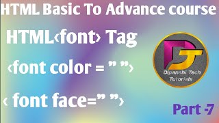 HTML Basic To Advance course HTML Font Tag [upl. by Adest]