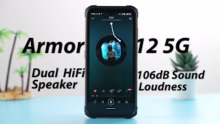 Ulefone Armor 12 5G Dual HiFi Speaker Performance  vs iPhone [upl. by Gnouhc]