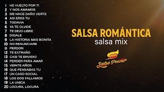 Salsa romántica Salsa Mix  Salsa Power [upl. by Niveek]