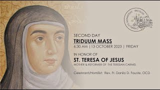 Second day Triduum Mass in Honor of our Holy Mother St Teresa of Jesus October 13 2023  630 AM [upl. by Farly]