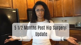 Ep10  5 12 Months Post Hip Labral Tear Surgery  Update [upl. by Ettennyl156]