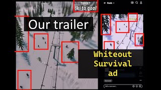 Comparing Whiteout Survival ad with our trailer [upl. by Dedric]