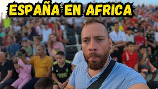 ESTO no PASA en LA PENINSULA IBÉRICA  ASÍ se vive en la CIUDAD ESPAÑOLA en AFRICA [upl. by Alvarez413]