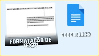 Google Docs Ferramentas Básicas de Formatação Textual [upl. by Duaner]