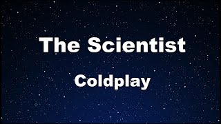 Karaoke♬ The Scientist  Coldplay 【No Guide Melody】 Instrumental [upl. by Ellives]