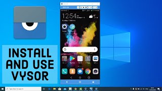 How to Install and Use Vysor on Windows 10  Mirror Android Device in Windows 10 [upl. by Bashee733]