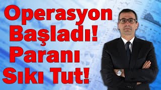 Operasyon Başladı Paranı Sıkı Tut [upl. by Ishii]