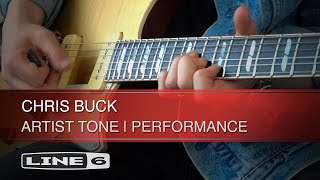 Line 6  Helix  Chris Buck  Artist Tone Performance [upl. by Assertal830]