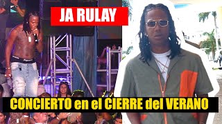 JA RULAY concierto en el Cierre del Verano en Varadero 2024 🇨🇺 [upl. by Noiramed185]