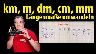 km m dm cm mm  Maßeinheiten umwandeln  Längenmaße  Lehrerschmidt [upl. by Lucais]