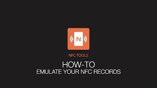 NFC Tools  How to emulate your NFC tags [upl. by Barny882]