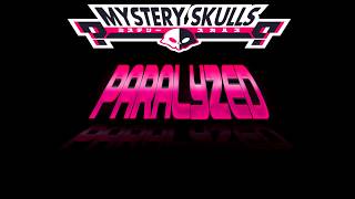 Paralyzed  Mystery Skulls Sub Español [upl. by Ahsirek]