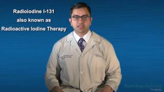 Your Radiologist Explains Radioiodine I131 Therapy for Hyperthyroidism [upl. by Eitteb]