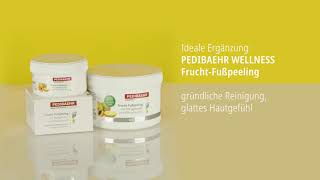 Das WellnessErlebnis für Füße PEDIBAEHR wellness FruchtFußcreme [upl. by Llenart457]