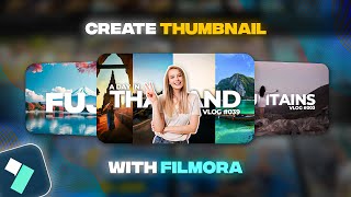 Create Awesome YouTube Thumbnails With Filmora 13  Quick Tutorial [upl. by Nod]