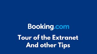 Bookingcom Tour Of The Extranet  Serviced Accommodation [upl. by Ignacio793]