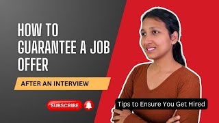 How to Guarantee a Job Offer After an Interview  Tips to Ensure you get Hired  Ashwini Patil [upl. by Mumford]