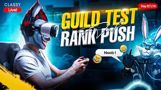 Day 5775 🙃 GUILD TEST  RANK PUSH 👿Classy is Live👽 freefirelive classyfreefire [upl. by Naesad468]