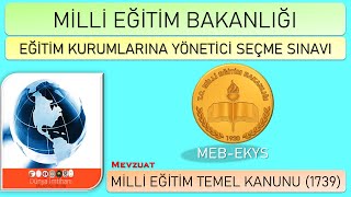 2022  MEB EKYS HAZIRLIK NOTLARI  MEVZUAT  MİLLİ EĞİTİM TEMEL KANUNU 1739 [upl. by Hadeehuat416]