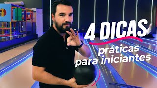 4 DICAS PRÁTICAS PARA INICIANTES NO BOLICHE [upl. by Buckie]