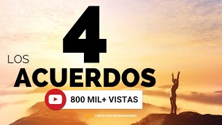 LOS CUATRO ACUERDOS DE DON MIGUEL RUIZ – RESUMEN ANIMADO [upl. by Sissy708]