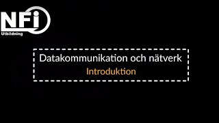 Datakommunikation och nätverk  Introduktion [upl. by Bamberger]