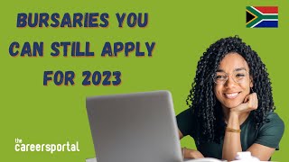 Bursaries You Can Still Apply For 2023  Careers Portal [upl. by Navac]