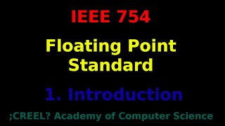 IEEE 754 Introduction to Floating Point Format [upl. by Hamner]