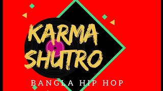 Karma Shutro  Slangsta [upl. by Ybok370]