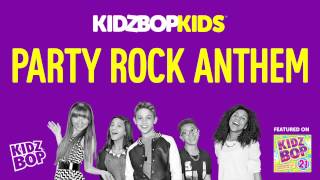 KIDZ BOP Kids  Party Rock Anthem KIDZ BOP 21 [upl. by Isak247]