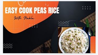 Delicious Peas Rice with it Quick Recipe  Tasty Mattar walay Chawal [upl. by Nirot]