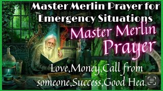 URGENT Emergency WishTry this Powerful PrayerHELP FROM MASTER MERLIN THE GREAT WIZARD [upl. by Pickens]