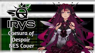 IRyS  Caesura of Despair NES Cover 8bit VRC6 [upl. by Natka529]