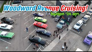 Woodward Avenue Cruising Muscle cars and Classic cars Season 24 ep 1 [upl. by Nauqyaj]