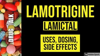 Lamotrigine Lamictal  Uses Dosing Side Effects [upl. by Missie976]