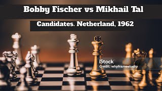 Bobby Fischer vs Mikhail Tal Candidates Netherland 1962 [upl. by Gewirtz]