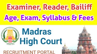 MHC Madras Highcourt Recruitment Examiner reader amp bailiff full details 👍 [upl. by Naujud]